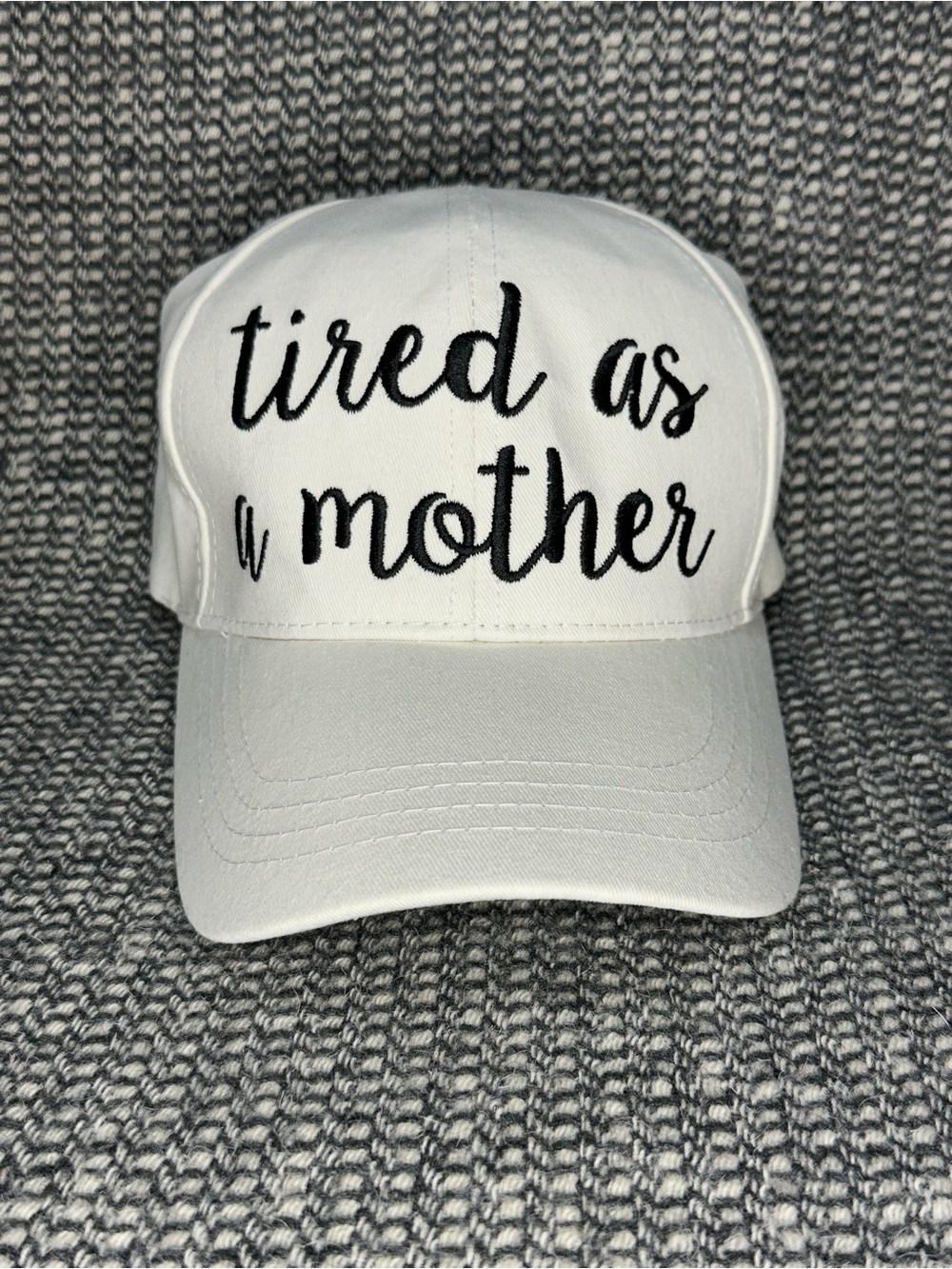 C.C. Boutique “Tired as a Mother” White Cap